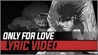 Watch Saint Seiya Only For Love video