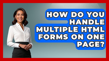 How Do You Handle Multiple HTML Forms on One Page? | Simple HTML Studio News