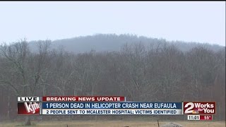 One person dead in helicopter crash near Eufaula.
