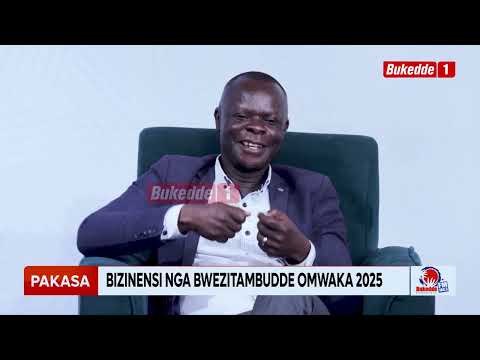 Pakasa Abantu Kiki Kyebasinze Okuyiga Mu Byenfuna Bizinensi Mu Mwaka 2025