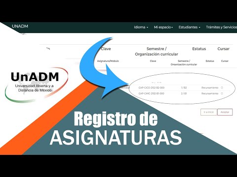 Como Registrar tus Asignaturas en la UNADM 2021