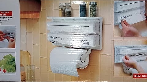 HOW TO INSTALL TRIPLE PAPER DISPENSER ( 3 IN 1 ALUMINUM FOIL,PLASTIC WRAP & PAPER ROLL)