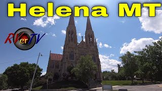 Helena Montana - Last Chance Gulch- Old Town