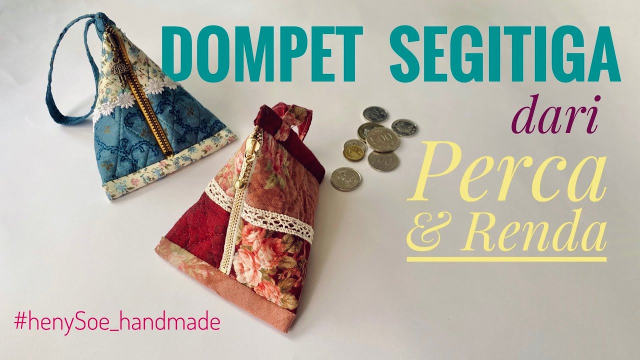 Cara Membuat Dompet Segitiga Dari Kain Perca Dan Renda L Triangle Pouch Tutorial Youtube