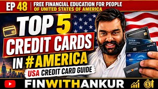 Top 5 Credit cards in #America | Usa Credit card guide | Ep 48 #financialeducation #unitesstates 