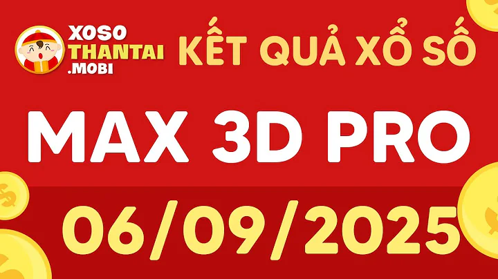 Max 3D pro - Kết quả xổ số vietlott max 3D pro hôm nay - Max3d pro | Ngày 6/9/2025