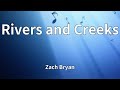 Zach Bryan Rivers And Creeks Lyrics mp3
