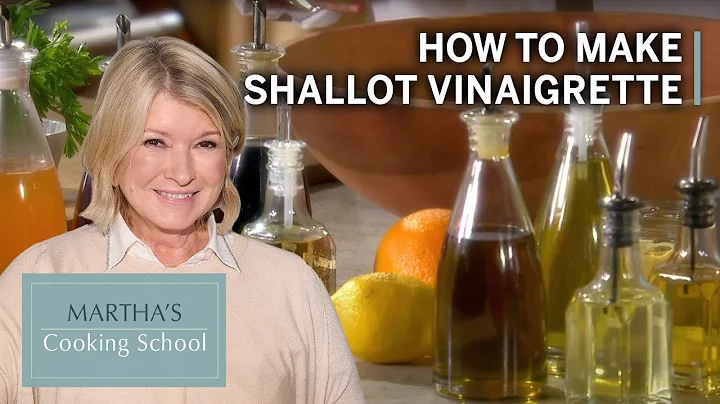 How to Make Martha Stewart's Shallot Vinaigrette |...