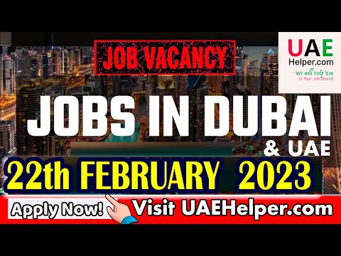 jobs-in-dubai-2023-|-latest-jobs-in-dubai-&-uae-|-uaehelper.com