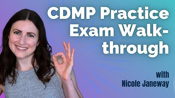 CDMP Practice Exam Walk-Through