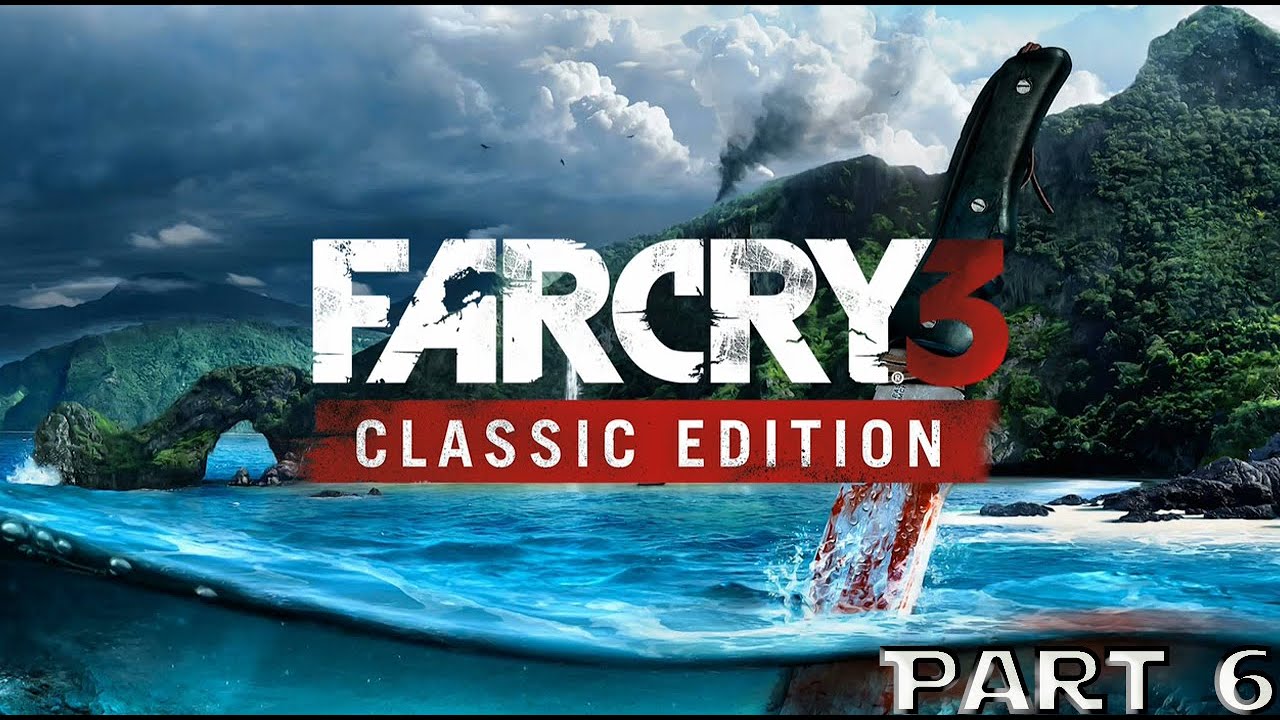 Far Cry 3 Walkthrough Part 6 YouTube far-cry-3-walkthrough-part-6-youtube