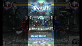 Doing Burst in calamity trigger was risky | #anime #gaming #shorts #blazblue #throwback