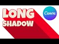 Long shadow text effect  canva tutorial