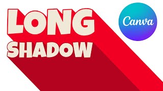 Long Shadow Text Effect - Canva Tutorial