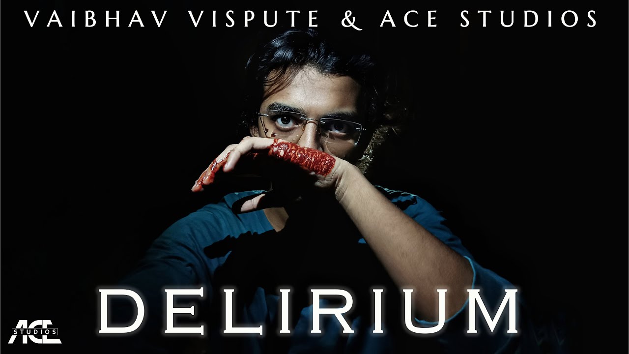 Delirium - A Short Film by NITian | Vaibhav Vispute & Ace Studios