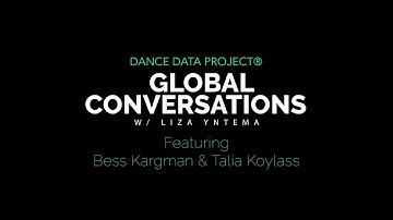 Interview with Talia Koylass & Bess Kargman | Behind the Stage | DANCE DATA PROJECT®