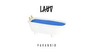 Lauv - Paranoid [ Audio]