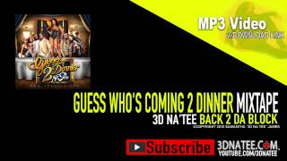 @3DNATEE - BACK 2DA BLOCK (2010)