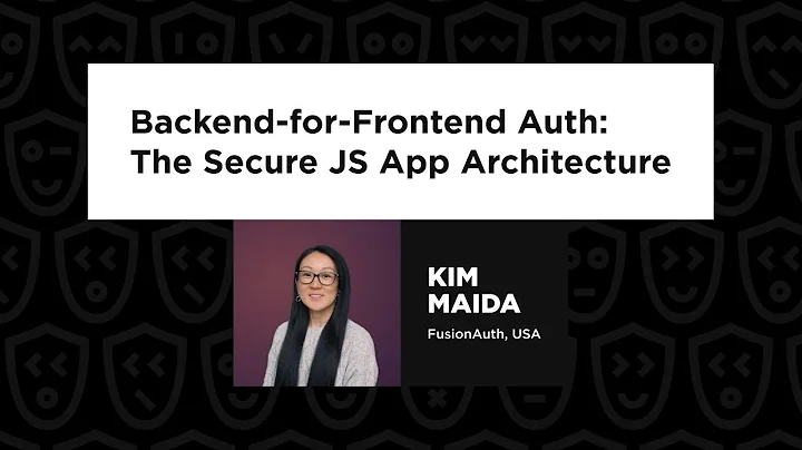Backend-for-Frontend Auth: The Secure JS App Architecture