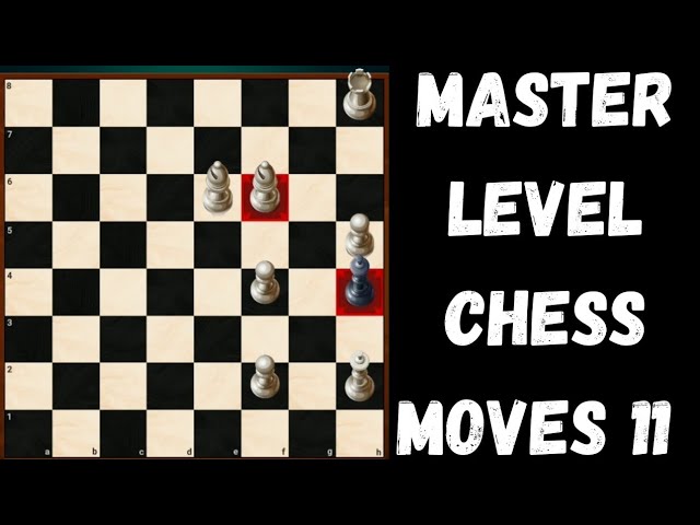 Master Level Chess Moves 011 