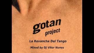 Gotan Project La Revancha Del Tango Mixed by DJ Vitor Nunes - YouTube
