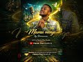 Mama Wange By Damascene Official Audio 2026 Mama Wange By Damascene Official Audio 2026