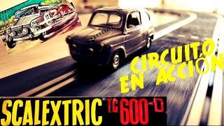 CIRCUITO EN ACCION TC600D SCALEXTRIC