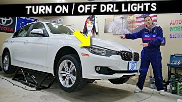 BMW HOW TO TURN ON OFF DRL LIGHT, DAYTIME RUNNING LIGHTS BMW F30 F31 F32 F33 F36