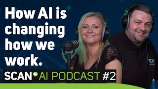 "Talking AI" Podcast - Episode 2 - Is AI taking our jobs?