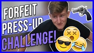 Forfeit Press Up Challenge