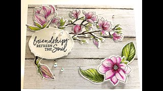 Make a Card Monday - Magnolia - Episode 14