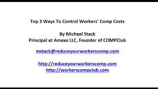Top 3 Ways To Control Workers Compensation Costs