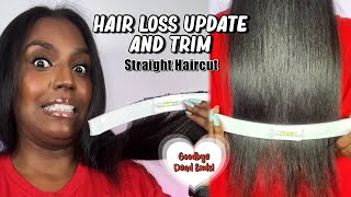 HAIR LOSS UPDATE AND TRIM | Straight Haircut
