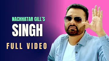 Singh | Nachhatar Gill | Desi Crew | Full Video Song | Latest Punjabi Song 2014 | Angel Records