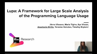 MSR'22: Lupa: A Framework for Large Scale Analysis of the Programming Language Usage