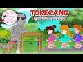 TOKECANG | Lagu Daerah Jawa barat | Budaya Indonesia | Dongeng Kita