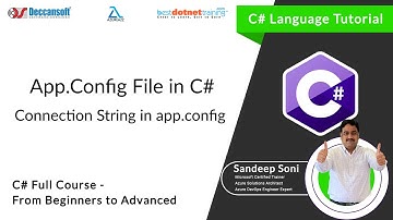 C# Language Tutorial | App.Config File in C# | Connection String in app.config | C# Full Course