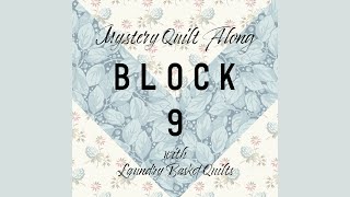 Quilting Window - Mystery Quilt 2020 Block 9