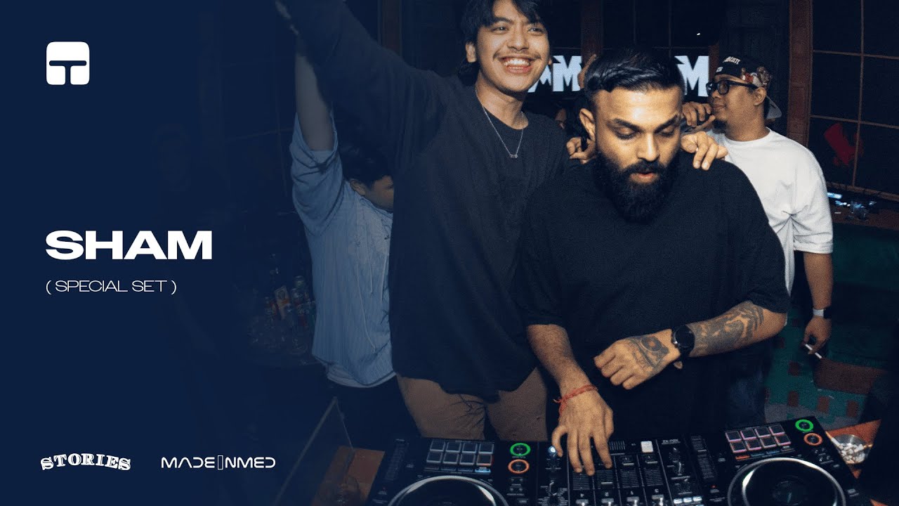 SHAM | Live DJ Set At Stories SCBD Jakarta | Sassy Afro Signature ...