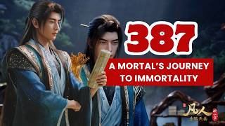💥Mortal's Journey to Immortality Episode 387 | Donghua 3D Chinese Anime.  #immortaljourney