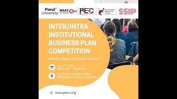 Inter/Intra Institutional Business Plan Competition -IIC Parul University
