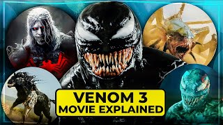 Venom 3 Movie Explained In Hindi Venom The Last Dance Explain In Hindi Venom The Last Dance Hindi