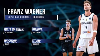 Franz wagner 2025 FIBA Eurobasket - Highlights