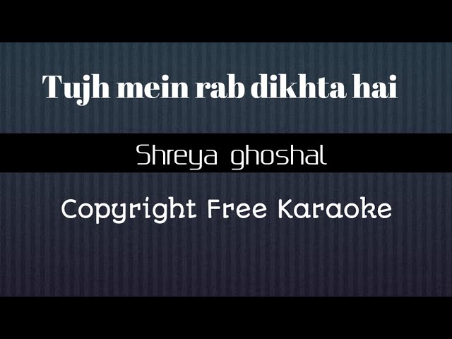 Rab Ne Bana Di Jodi Karaoke Acoustic Female Key Female Lyrics Shreya Ghoshal Version Youtube