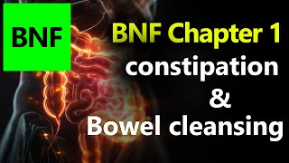 📘 BNF Chapter 1 - Part 2 | 🩺 Constipation & Bowel Cleansing  Complete Guide with Laxatives Explained
