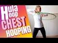 How to Hula Hoop on Your Chest: Tutorial Workout