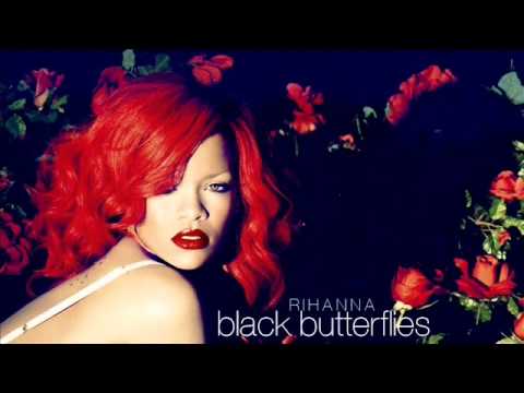 Rihanna - Black Butterflies (DEMO) HQ.---NEW SONG 2010- - YouTube