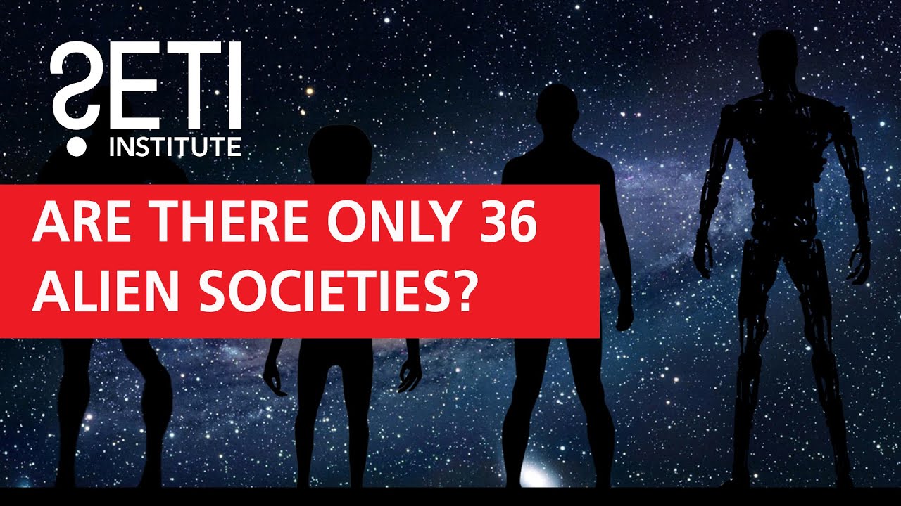 Are There Only 36 Alien Societies