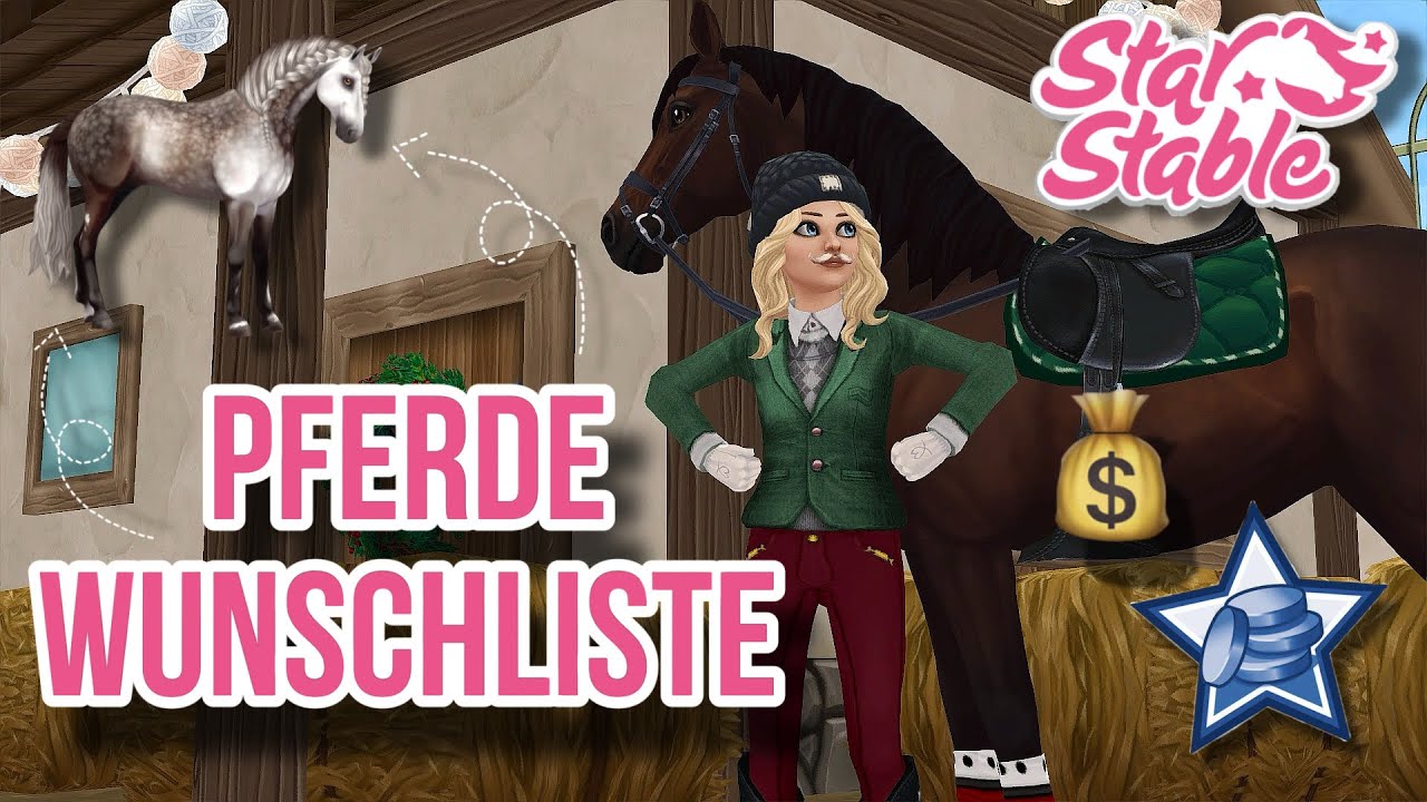 Meine PFERDE WUNSCHLISTE in SSO🐴 // Star Stable Online