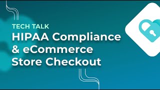 Examples of HIPAA-Compliant eCommerce Checkouts: Key Requirements Explained